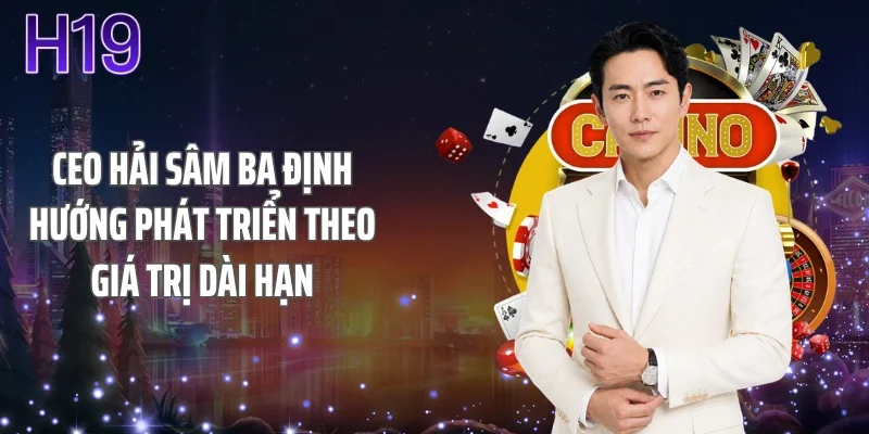 CEO Hải Sâm Ba định hướng phát triển theo giá trị dài hạn